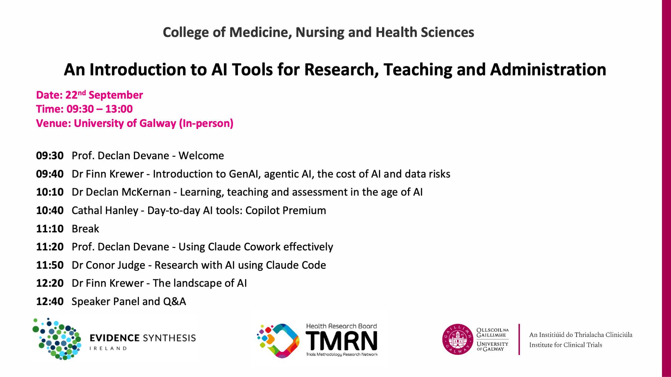 Seminar programme: An Introduction to AI Tools for Research, Teaching and Administration – 22 September 2026, 09:30–13:00, University of Galway. Sessions from Prof. Declan Devane, Dr Finn Krewer, Dr Declan McKernan, Cathal Hanley and Dr Conor Judge, closing with a speaker panel and Q&A.